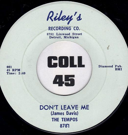 The Tempos - Don't Leave Me b/w I Need You - Riley's 7"