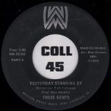 These Gents – Yesterday Standing By Part 1 b/w Part 2 – Western World 7″
