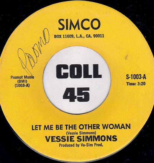 Vessie Simmons - Let Me Be The Other Woman b/w Last Mistake - Simco 7"