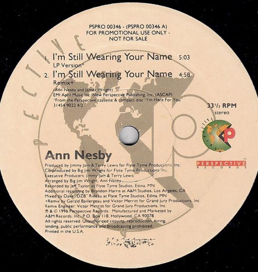 Ann Nesby - I'm Still Wearing Your Name b/w Can I Get A Witness - Perspective DJ 12"