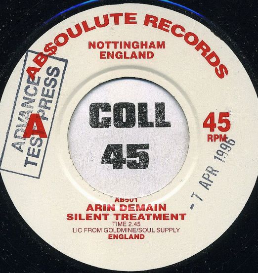 Arin Demain - Silent Treatment b/w Doni Burdick - Bari Track Instrumental - Ab$oulute UK 7"