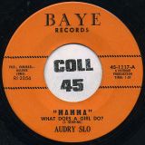 Audrey Slo – “Mamma” What Does A Girl Do? b/w “If I Could Live” For A Hundred Years – Baye 7″