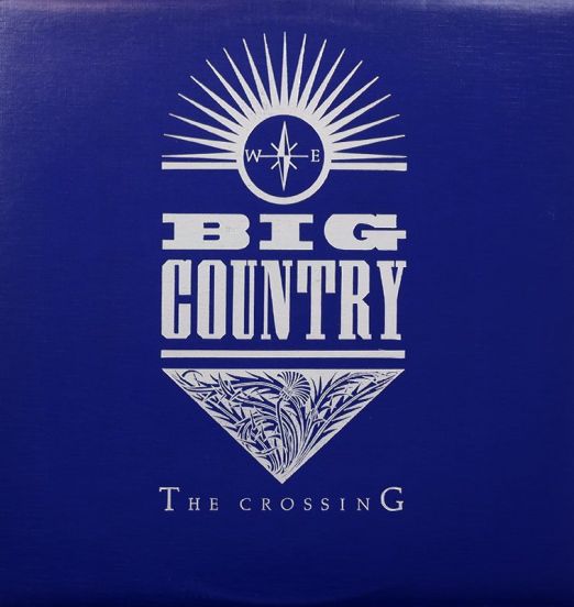 Big Country - The Crossing - Mercury LP
