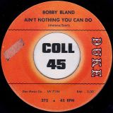 Bobby Bland – Honey Child b/w Ain’t Nothing You Can Do – Duke 7″