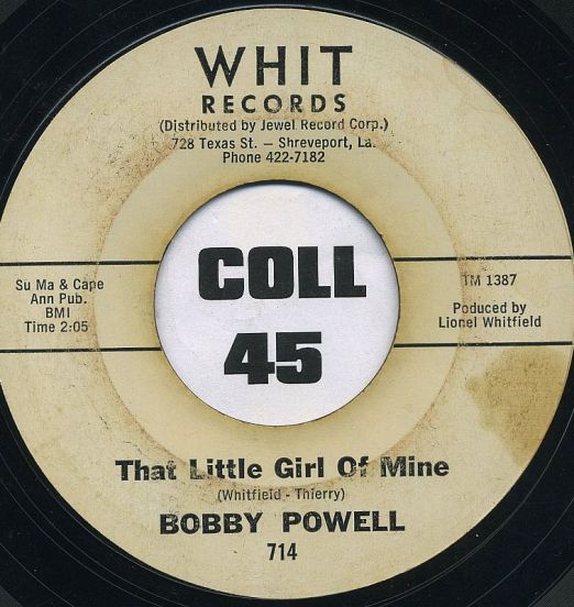 Bobby Powell - That Little Girl Of Mine b/w C.C. Rider - Whit 7"
