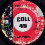 Bobby Womack – What Is This b/w Same – Minit 7″