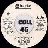 Brass Fever – Lady Marmalade b/w Back At The Chicken Shack – ABC Impulse! DJ 7″