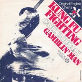 Carl Douglas – Kung Fu Fighting b/w Gamblin’ Man – PYE 7″