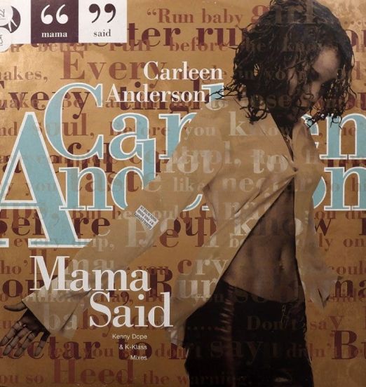 Carleen Anderson – Mama Said - Circa 12"