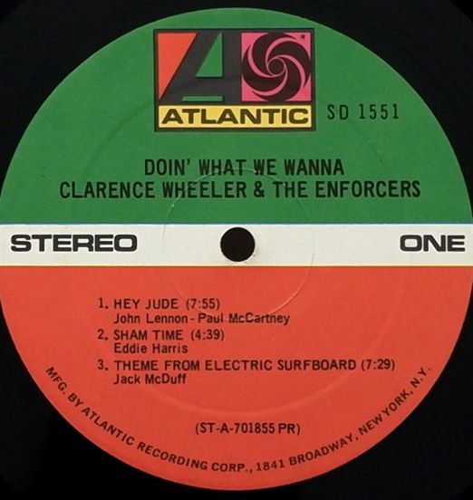 ClarenceWheelerAndTheEnforcers-DoinWhatWeWannaLABEL