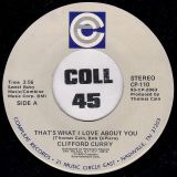Clifford Curry – That’s What I Love About You b/w Don’t – Compleat 7″