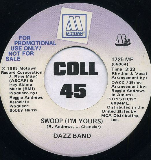 Dazz Band - Swoop (I'm Yours) b/w Same - Motown DJ 7"