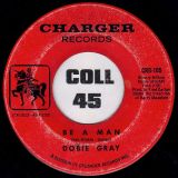 Dobie Gray – The “In” Crowd b/w Be A Man – Charger 7″