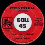 Dobie Gray – The “In” Crowd b/w Be A Man – Charger 7″