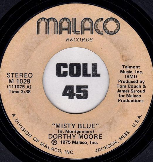 Dorthy Moore – Misty Blue b/w Here It Is - Malaco 7"