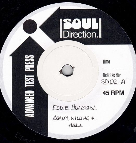 Eddie Holman - Ready Willing Able b/w Too Young For Love - Soul Direction UK DJ 7"