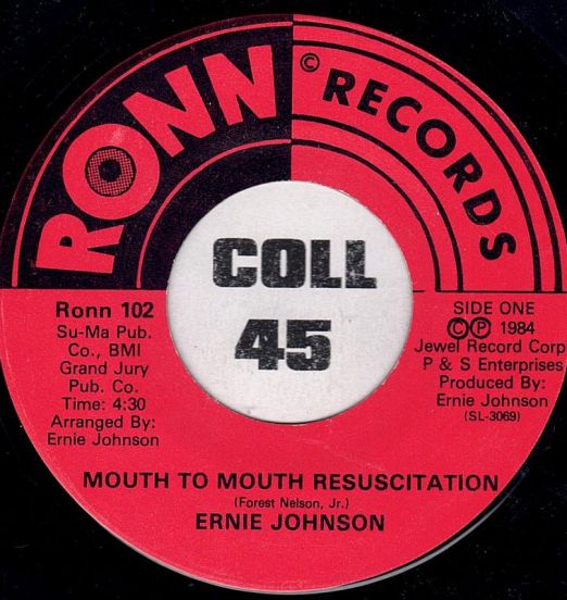 Ernie Johnson - Mouth To Mouth Resuscitation b/w You're Gonna Miss Me - Ronn 7"