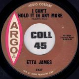 Etta James – Pushover b/w I Can’t Hold It In Anymore – Argo 7″