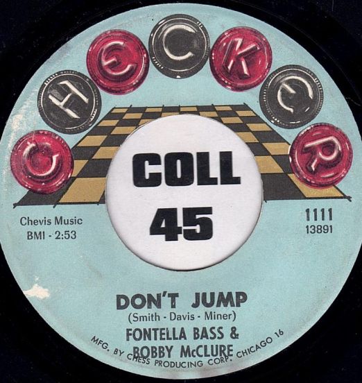 Fontella Bass & Bobby McClure - Don't Jump b/w You'll Miss Me (When I'm Gone) - Checker 7"