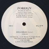 Foreign – Soca Indian (Doolari) b/w Jour’vert Morning – MRS 12″