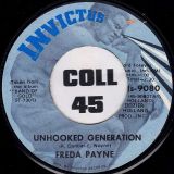 Freda Payne – Unhooked Generation b/w Deeper & Deeper – Invictus 7″