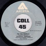 General Johnson – We The People b/w Keep Keepin’ On – Arista 7″