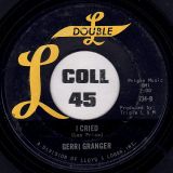 Gerri Granger – You Must Be Doing Something Right b/w I Cried – Double-L 7″