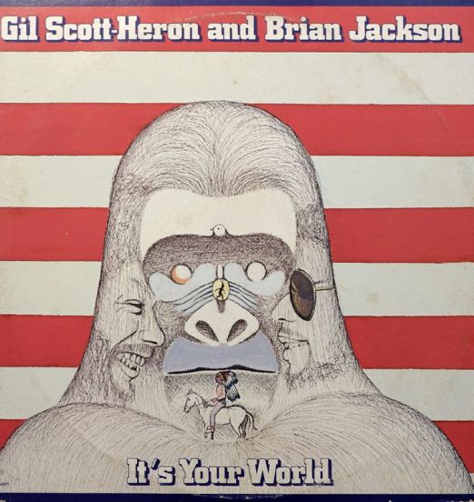 Gil Scott-Heron & Brian Jackson - It's Your World - Arista 2LP
