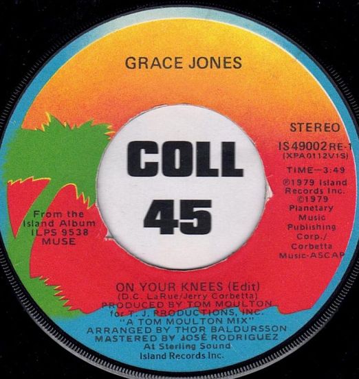 Grace Jones - On Your Knees b/w Don't Mess With The Messer - Island 7"