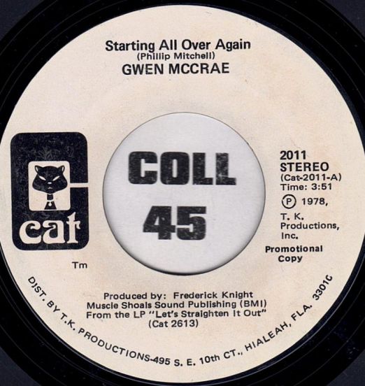Gwen McCrae - Starting All Over Again b/w Same - Cat DJ 7"