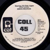 Gwen McCrae – Starting All Over Again b/w Same – Cat DJ 7″