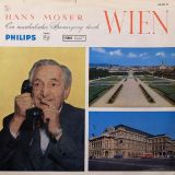 Hans Moser – Ein Musikalischer Spaziergang Durch Wien – Philips AT LP