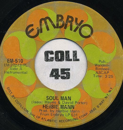 Herbie Mann - Soul Man b/w Memphis Two-Step - Embryo 7"