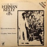 Herman Kelly & Life – Dance To The Drummer Beat b/w Easy Going (Noches Eternas) – Electric Cat 12″
