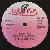 Herman Kelly & Life – Dance To The Drummer Beat b/w Easy Going (Noches Eternas) – Electric Cat 12″