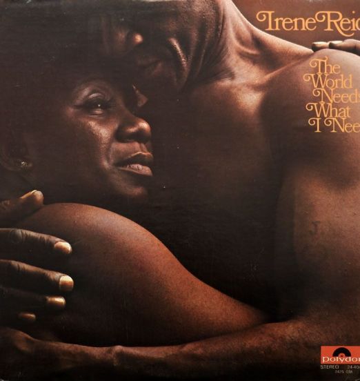 Irene Reid - The World Needs What I Need - Polydor LP