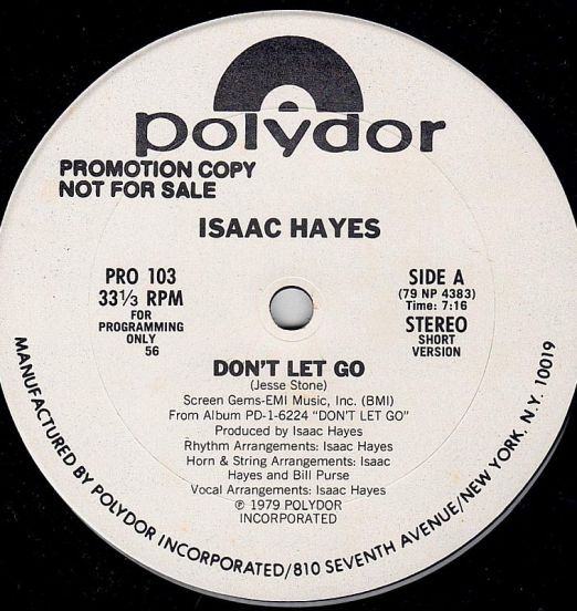 Isaac Hayes - Don't Let Go (Short Version) b/w Long Version - Polydor DJ 12"