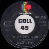 Isaac Hayes – Do Your Thing b/w Ellie’s Love Theme (Instrumental) – Enterprise 7″