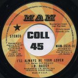 J.R. Bailey – I’ll Always Be Your Lover STEREO b/w MONO Version – MAM DJ 7″