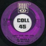 Jr. Walker & The All Stars – Holly Holy b/w Carry Your Own Load – Soul 7″
