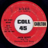 Jack Scott – The Way I Walk b/w Midgie – Carlton DJ 7″