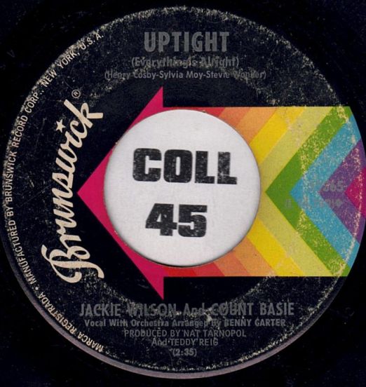 Jackie Wilson And Count Basie - Uptight ( Everything's Alright) b/w For Your Precious Love - Brunswick 7"