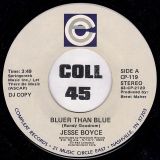 Jesse Boyce – Bluer Than Blue b/w Give It Up – Compleat DJ 7″