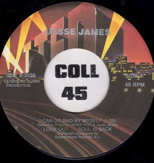 Jesse James – I Can Do Bad By Myself b/w I Can Do Bad By Myself (Dub Version) - T.T.E.D 7"