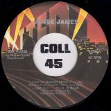 Jesse James – I Can Do Bad By Myself b/w I Can Do Bad By Myself (Dub Version) – T.T.E.D 7″