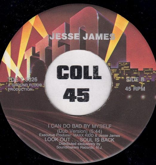 JesseJames-ICanDoBadByMyself(DubVersion)B