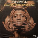 Joe Simon – Drowning In The Sea Of Love – Spring LP