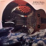John Kay – My Sportin’ Life – Dunhill LP