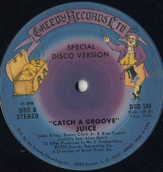 Juice - Feel Like Good Music b/w Catch A Groove - Greedy 12"