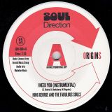 King George & The Fabulous Souls – I Need You b/w Instrumental – Soul Direction DJ 7″
